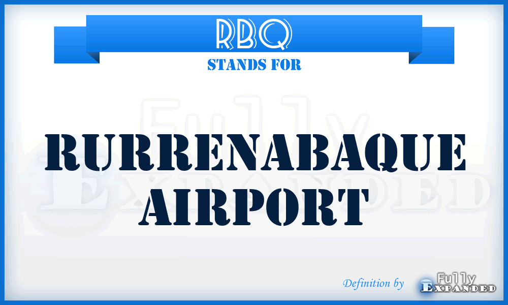 RBQ - Rurrenabaque airport