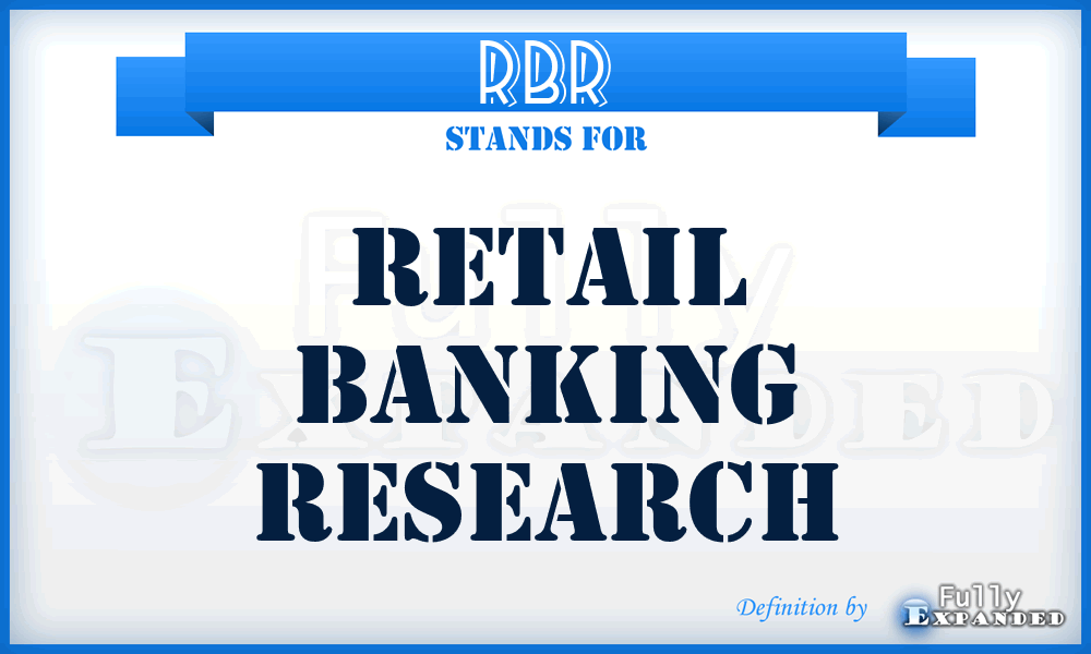 RBR - Retail Banking Research
