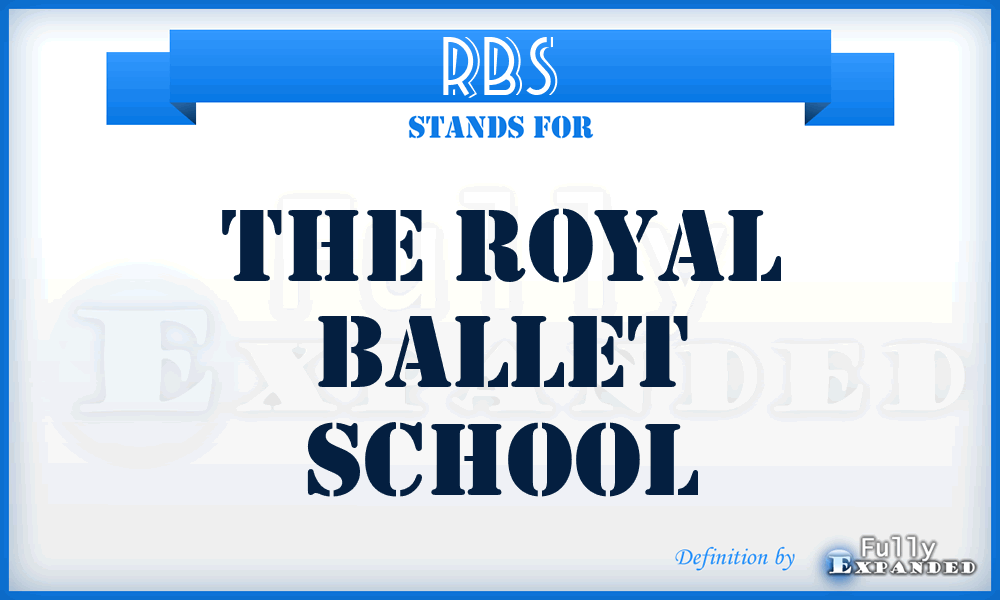 RBS - The Royal Ballet School