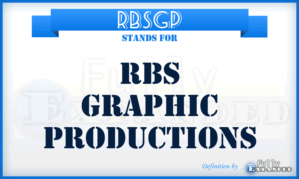 RBSGP - RBS Graphic Productions