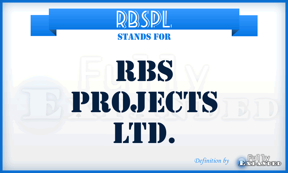 RBSPL - RBS Projects Ltd.