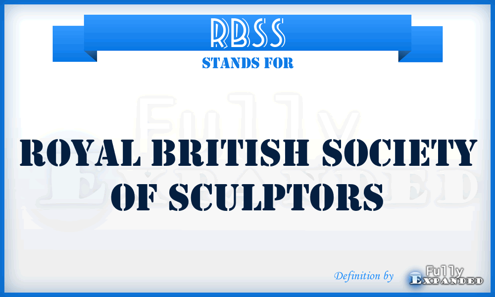 RBSS - Royal British Society of Sculptors