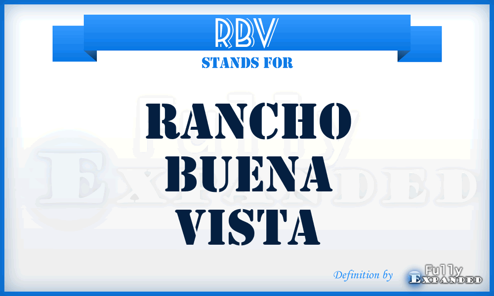 RBV - Rancho Buena Vista