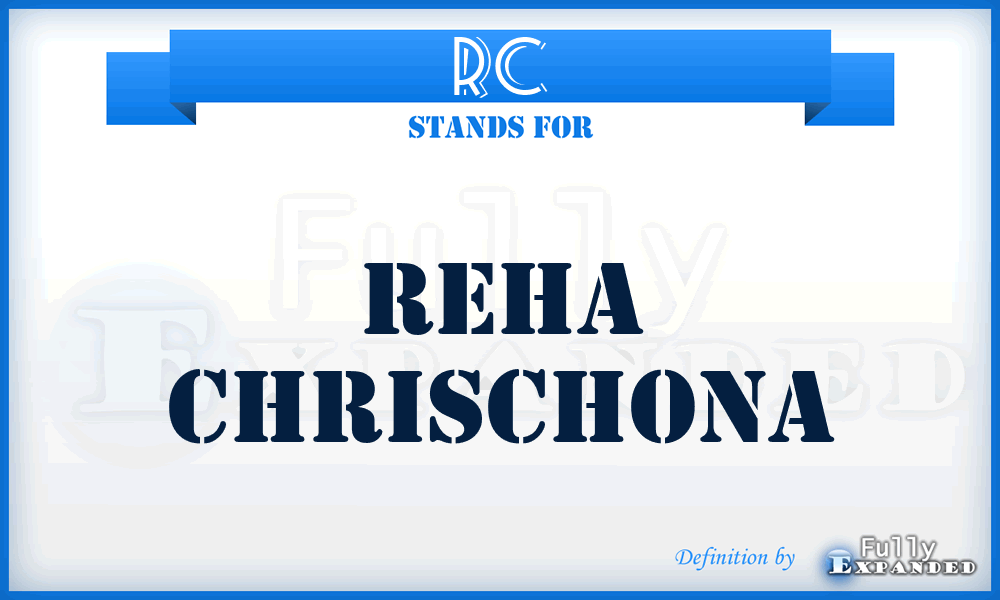 RC - Reha Chrischona