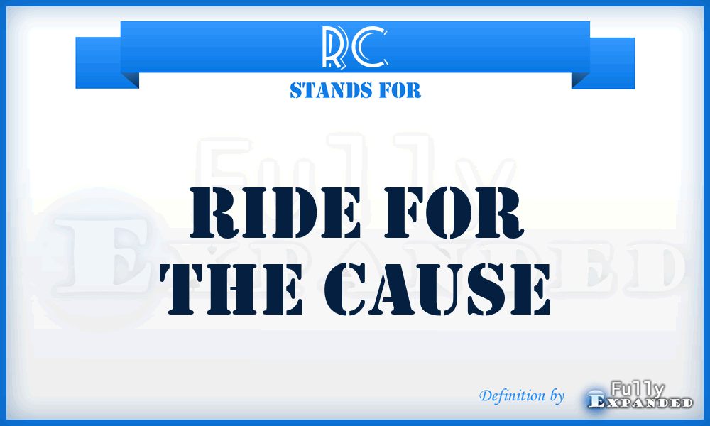 RC - Ride for the Cause