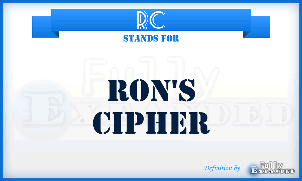 RC - Ron's Cipher