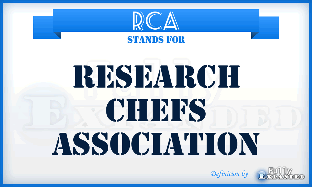 RCA - Research Chefs Association