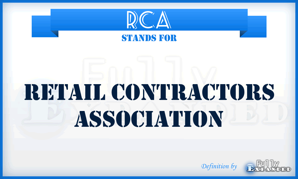 RCA - Retail Contractors Association