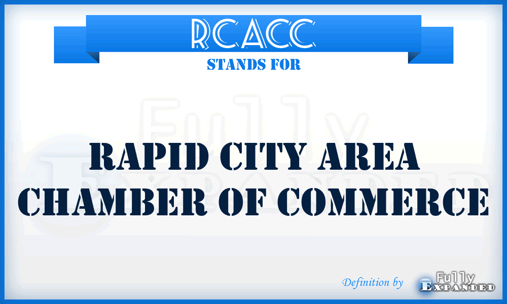 RCACC - Rapid City Area Chamber of Commerce