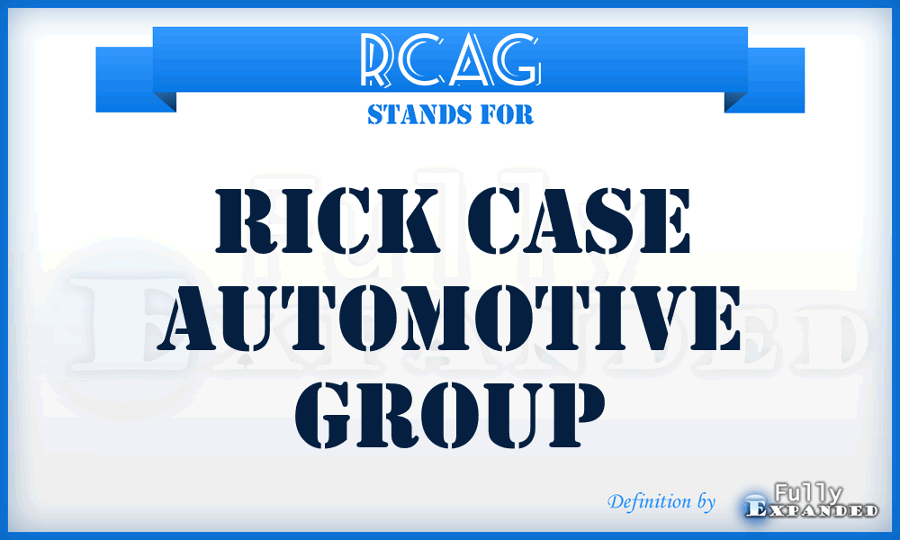 RCAG - Rick Case Automotive Group