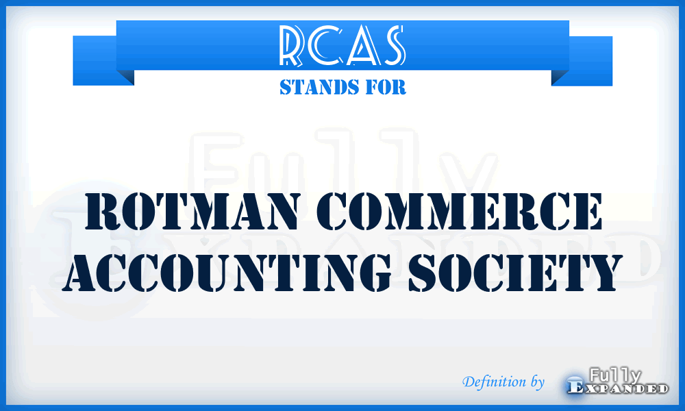 RCAS - Rotman Commerce Accounting Society