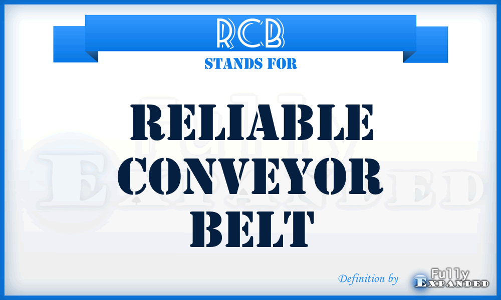 RCB - Reliable Conveyor Belt