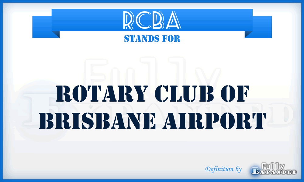 RCBA - Rotary Club of Brisbane Airport