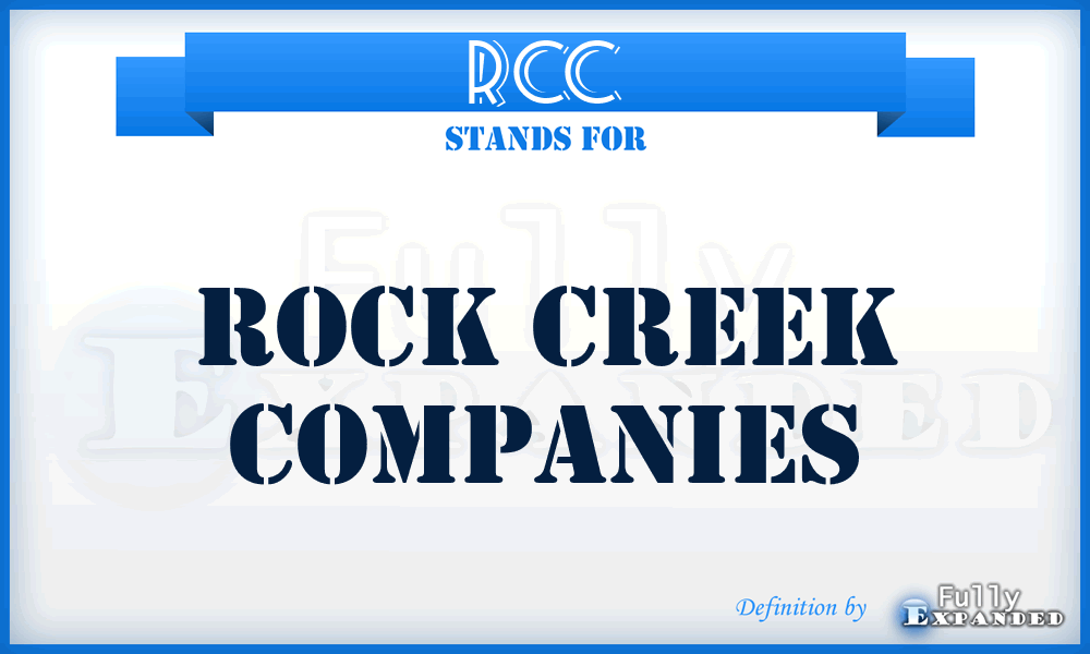 RCC - Rock Creek Companies