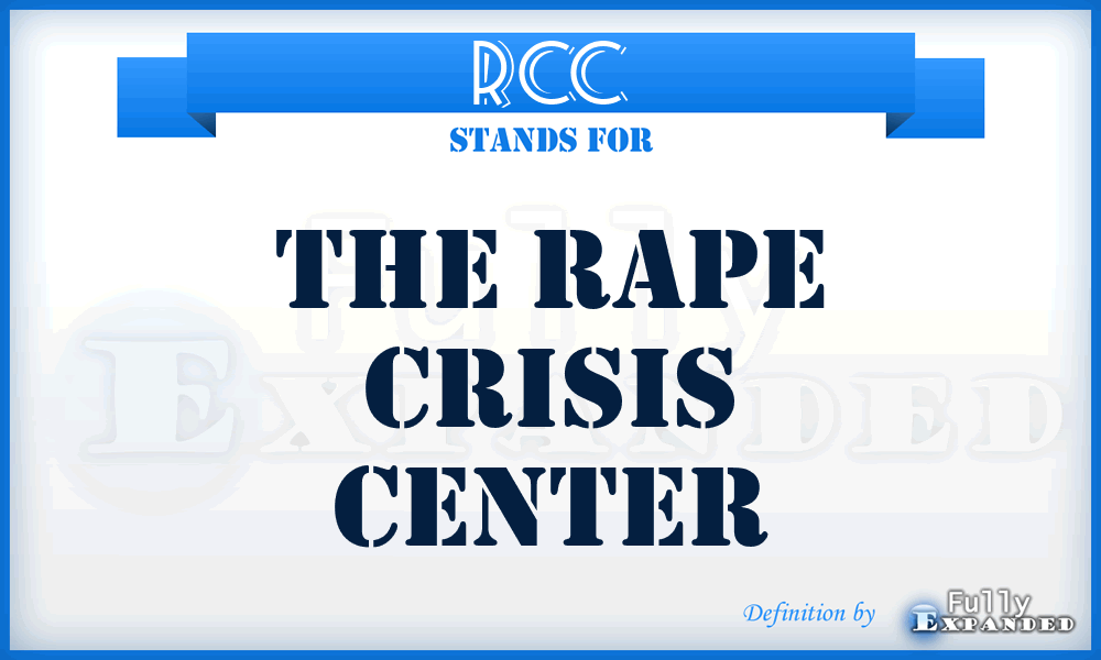 RCC - The Rape Crisis Center