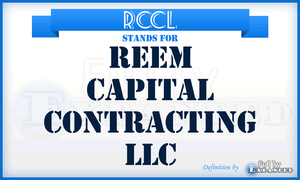 RCCL - Reem Capital Contracting LLC