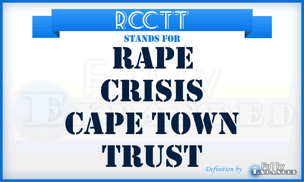 RCCTT - Rape Crisis Cape Town Trust