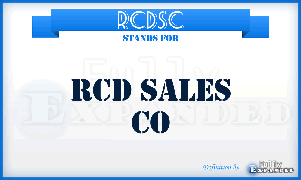 RCDSC - RCD Sales Co