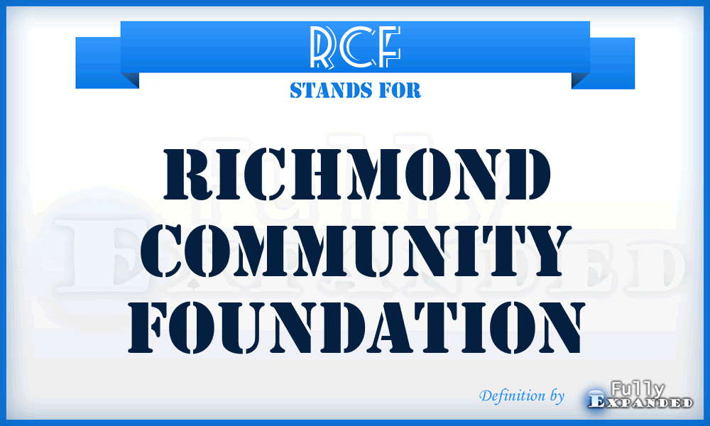 RCF - Richmond Community Foundation