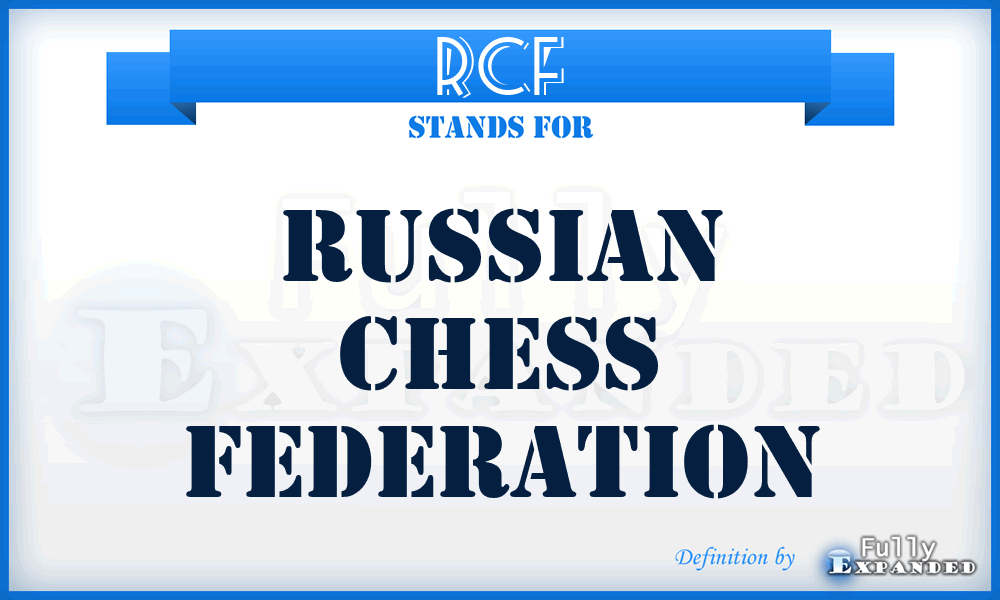 RCF - Russian Chess Federation