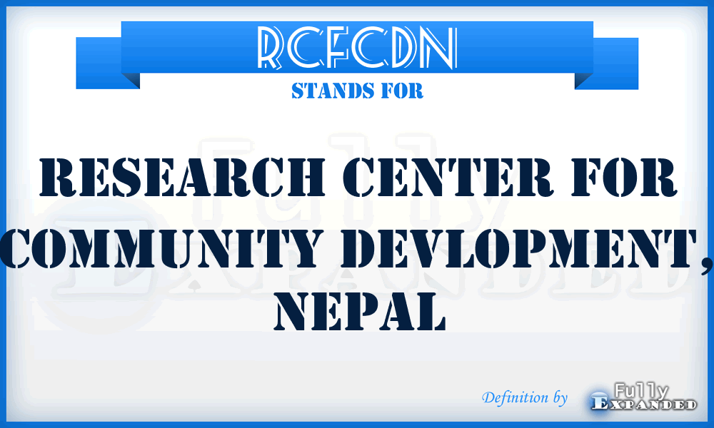 RCFCDN - Research Center For Community Devlopment, Nepal
