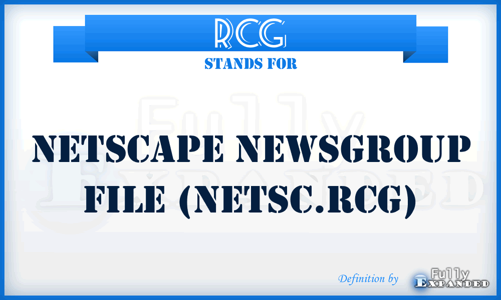 RCG - Netscape Newsgroup file (netsc.rcg)