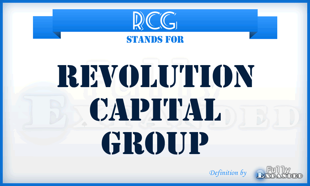 RCG - Revolution Capital Group