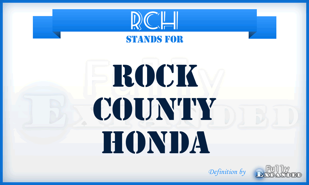 RCH - Rock County Honda