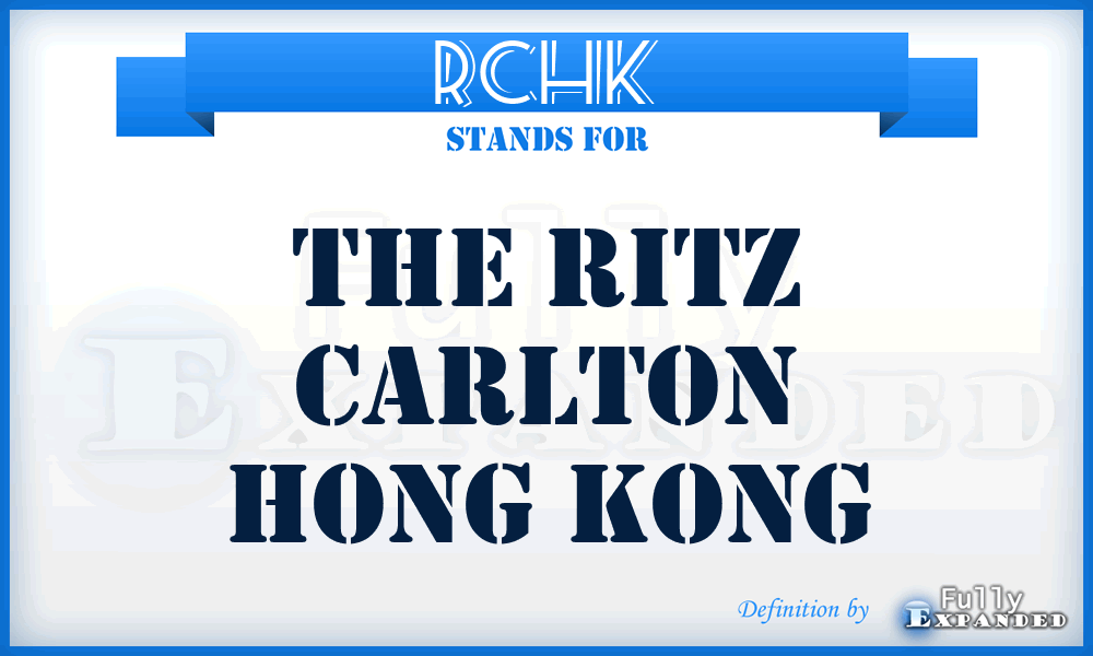RCHK - The Ritz Carlton Hong Kong