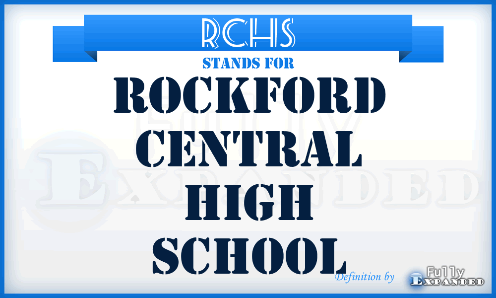 RCHS - Rockford Central High School