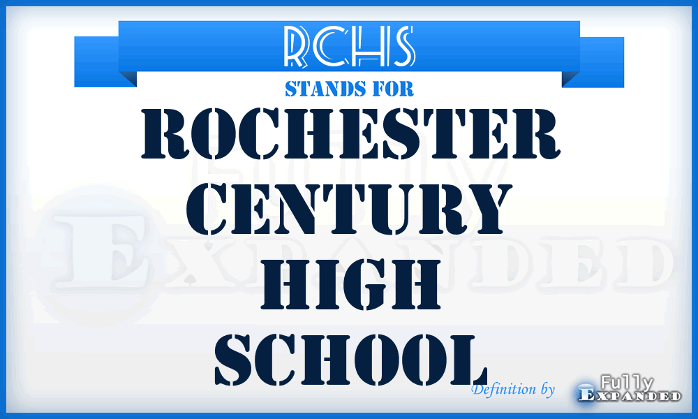 RCHS - Rochester Century High School