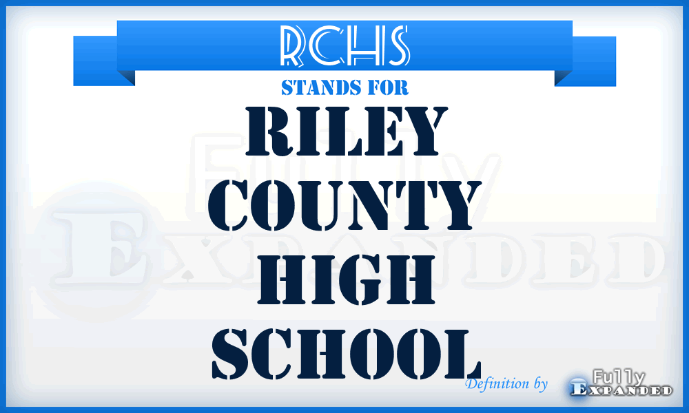 RCHS - Riley County High School