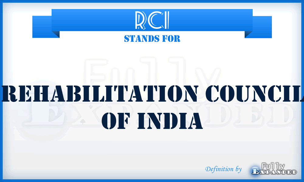 RCI - Rehabilitation Council of India