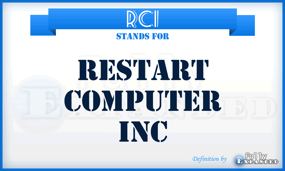 RCI - Restart Computer Inc