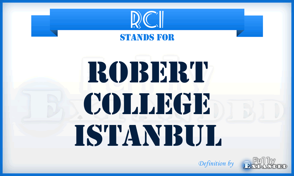 RCI - Robert College Istanbul