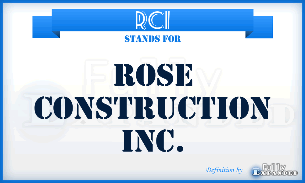RCI - Rose Construction Inc.