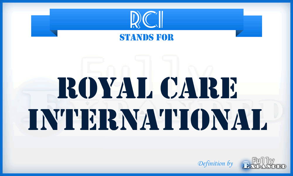 RCI - Royal Care International