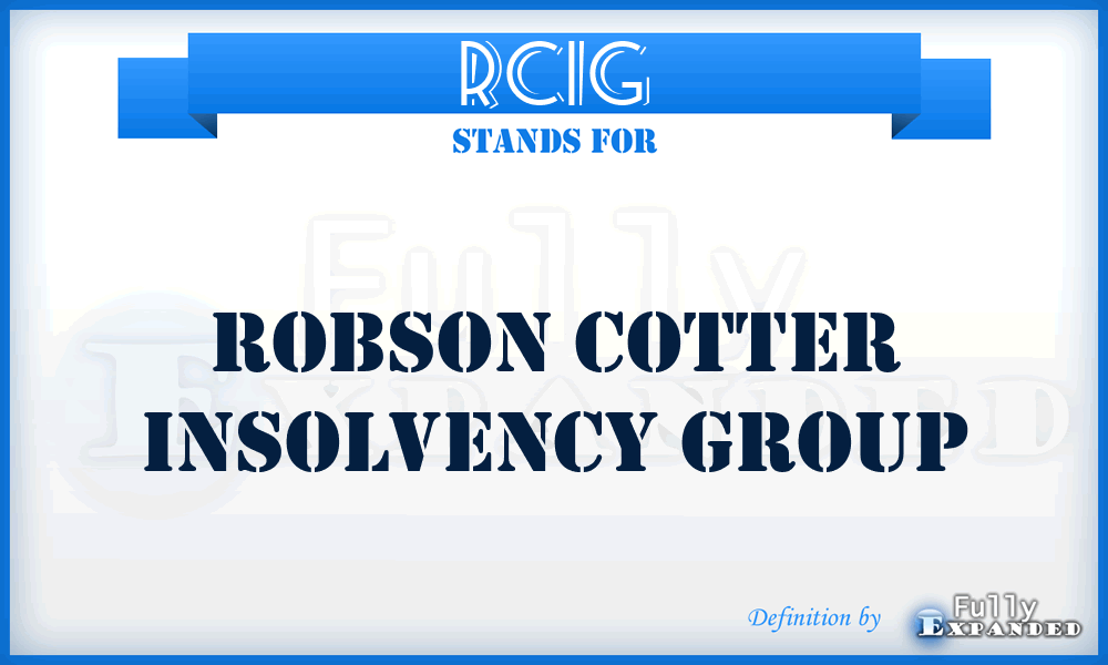 RCIG - Robson Cotter Insolvency Group