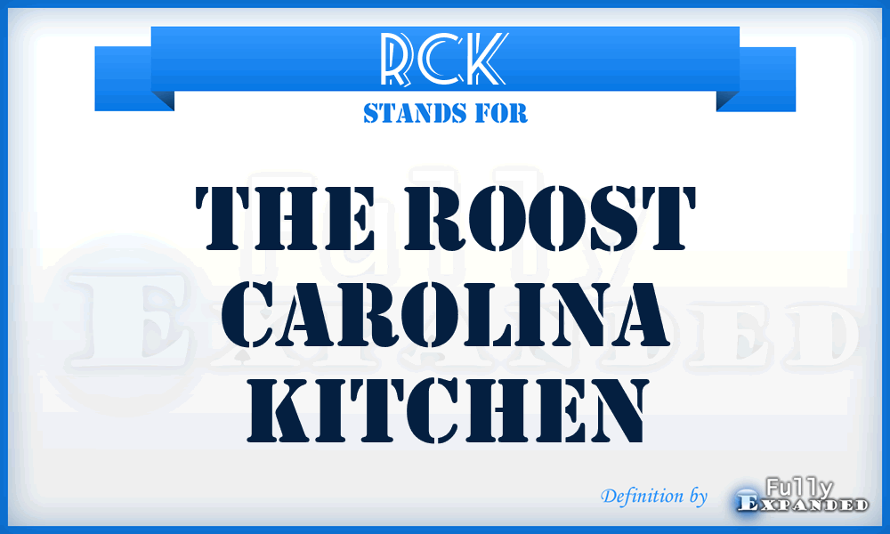 RCK - The Roost Carolina Kitchen