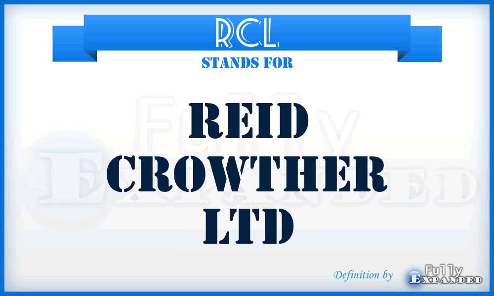 RCL - Reid Crowther Ltd