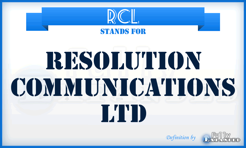 RCL - Resolution Communications Ltd