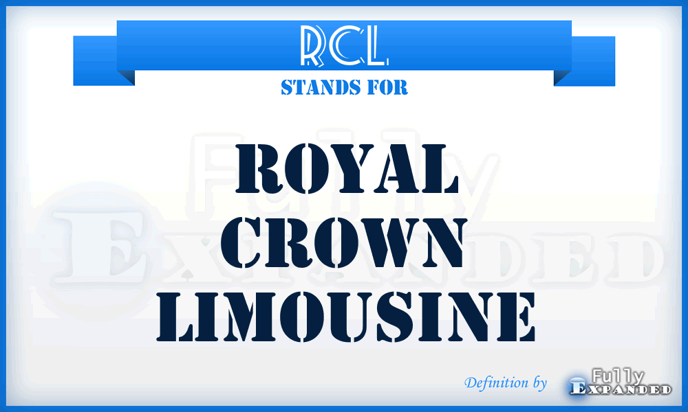 RCL - Royal Crown Limousine