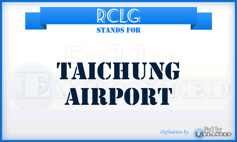 RCLG - Taichung airport
