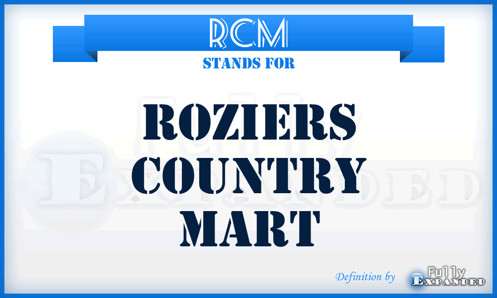 RCM - Roziers Country Mart