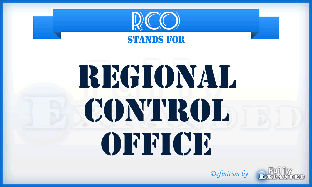 RCO - Regional Control Office