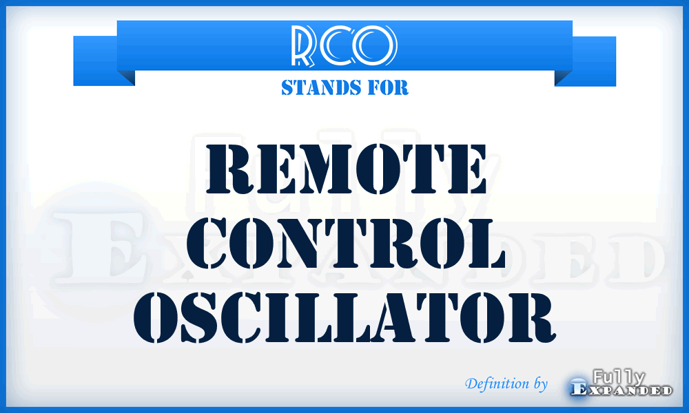 RCO - remote control oscillator