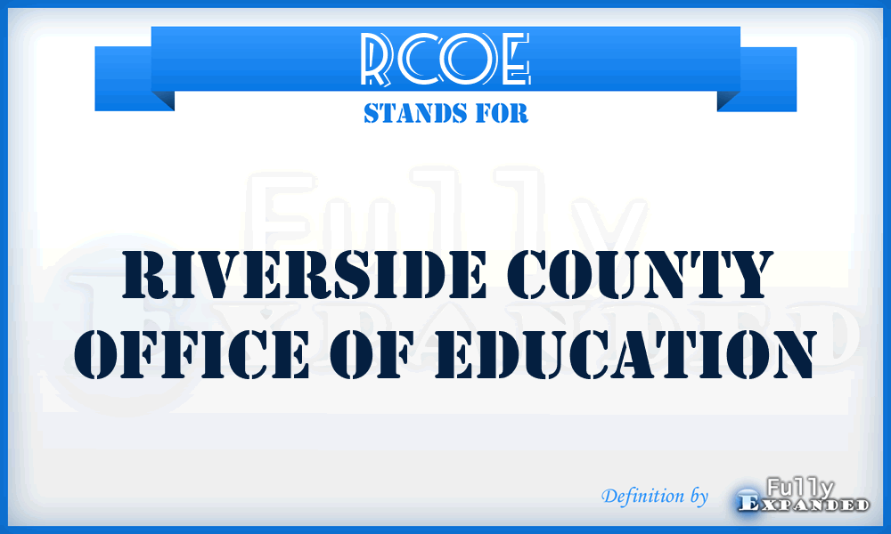 RCOE - Riverside County Office of Education