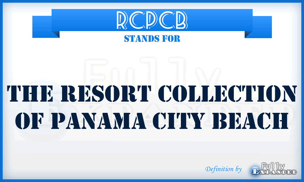 RCPCB - The Resort Collection of Panama City Beach