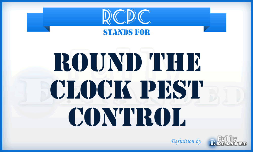 RCPC - Round the Clock Pest Control