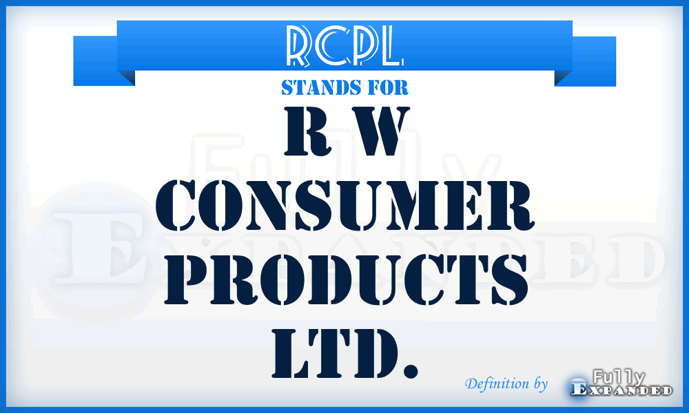 RCPL - R w Consumer Products Ltd.